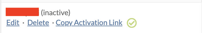 Example of the new "copy activation link" button (username redacted)